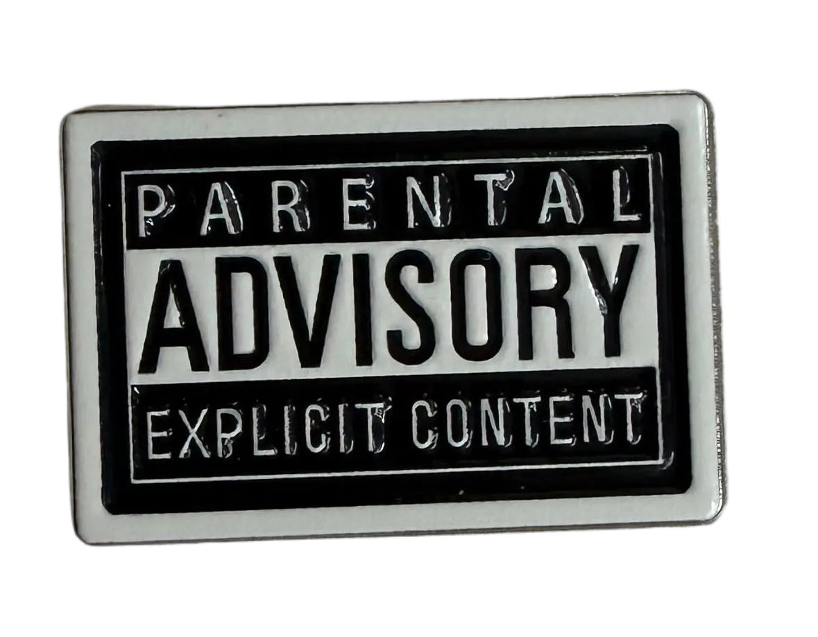 Parental Advisory Pin