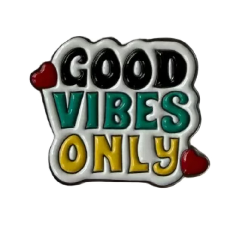 Good Vibes Only Pin